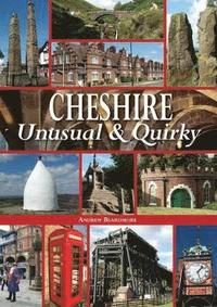 bokomslag Cheshire Unusual & Quirky
