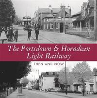 bokomslag Portsdown and Horndean Light Railway