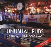 bokomslag Unusual Pubs by Boot, Bike and Boat