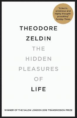 The Hidden Pleasures of Life 1