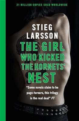 Stieg Larsson - The Girl Who Kicked the Hornets' Nest, Häftad