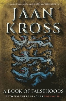Jaan Kross - Book of Falsehoods, Häftad