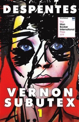 Virginie Despentes - Vernon Subutex One, Häftad