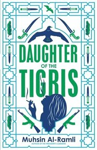 bokomslag Daughter of the Tigris