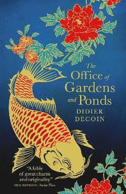 Didier Decoin - Office of Gardens and Ponds, Häftad