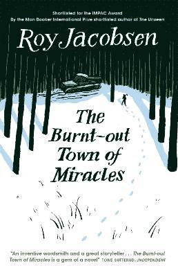 Roy Jacobsen - Burnt-Out Town of Miracles, Häftad