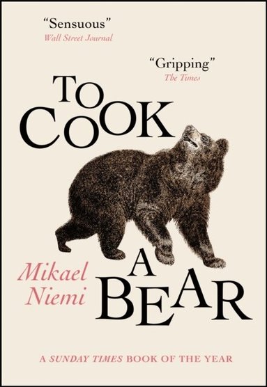 Mikael Niemi - To Cook a Bear, Häftad