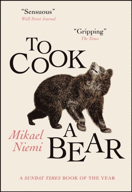 Mikael Niemi - To Cook a Bear, Häftad