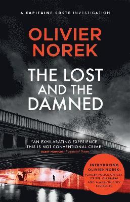 Olivier Norek - Lost and the Damned, Häftad
