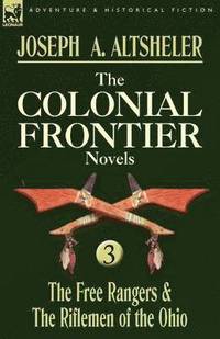 bokomslag The Colonial Frontier Novels