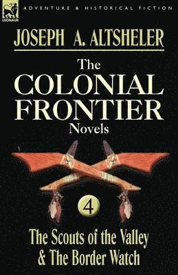 bokomslag The Colonial Frontier Novels