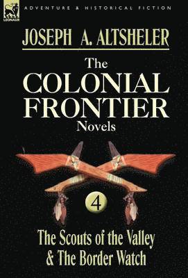 bokomslag The Colonial Frontier Novels