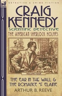 bokomslag Craig Kennedy-Scientific Detective