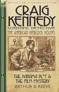 bokomslag Craig Kennedy-Scientific Detective