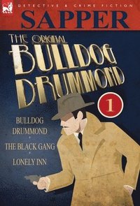 bokomslag The Original Bulldog Drummond