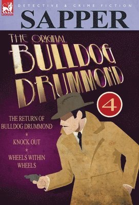 bokomslag The Original Bulldog Drummond