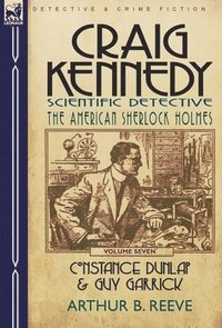 bokomslag Craig Kennedy-Scientific Detective