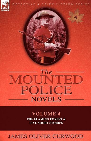 bokomslag The Mounted Police Novels