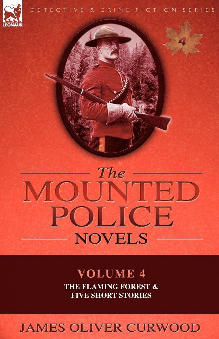 The Mounted Police Novels 1