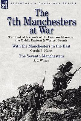 bokomslag 7th Manchesters at War