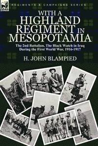 bokomslag With a Highland Regiment in Mesopotamia