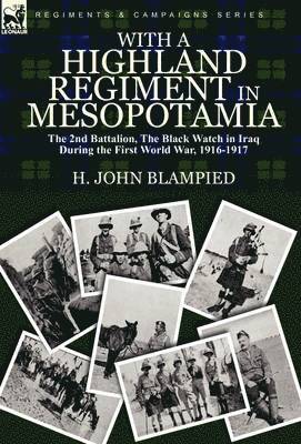 With a Highland Regiment in Mesopotamia 1