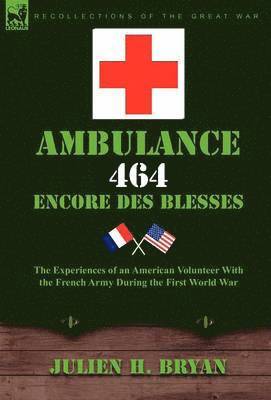 bokomslag Ambulance 464 Encore Des Bless?'s