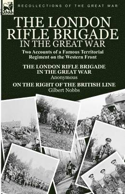 bokomslag The London Rifle Brigade in the Great War