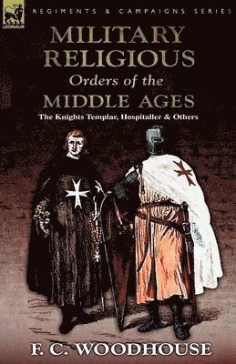 bokomslag Military Religious Orders of the Middle Ages