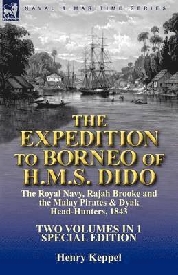 bokomslag Expedition to Borneo of H.M.S. Dido