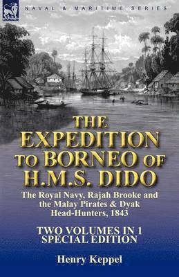 The Expedition to Borneo of H.M.S. Dido 1