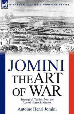 Antoine Henri Jomini - Art of War, Häftad