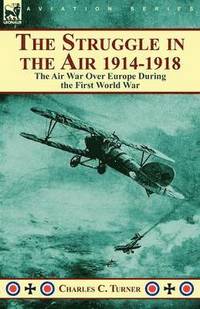 bokomslag Struggle in the Air 1914-1918