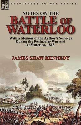 Notes on the Battle of Waterloo 1