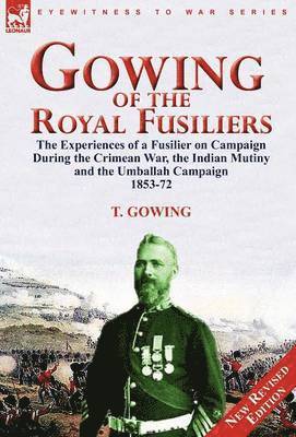 bokomslag Gowing of the Royal Fusiliers