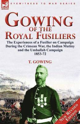bokomslag Gowing of the Royal Fusiliers