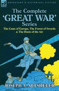 bokomslag The Complete 'Great War' Series