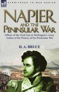 bokomslag Napier and the Peninsular War