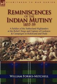 bokomslag Reminiscences of the Indian Mutiny 1857-59