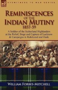 bokomslag Reminiscences of the Indian Mutiny 1857-59