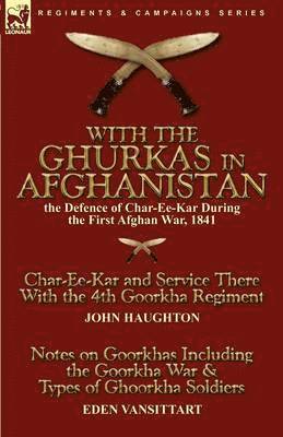 With the Ghurkas in Afghanistan 1