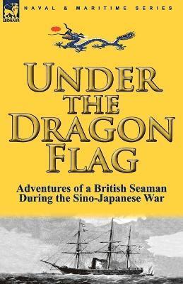 James Allan - Under the Dragon Flag, Häftad