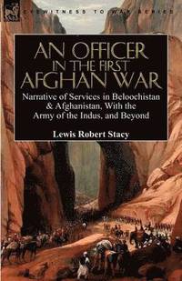 bokomslag An Officer in the First Afghan War