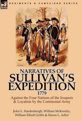 Narratives of Sullivan's Expedition, 1779 1