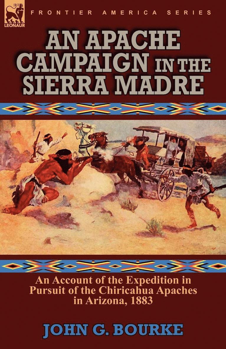 An Apache Campaign in the Sierra Madre 1
