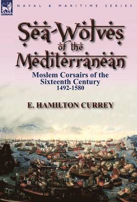 Sea-Wolves of the Mediterranean 1