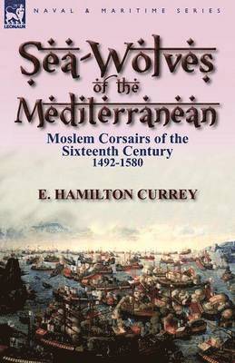 Sea-Wolves of the Mediterranean 1