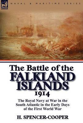 The Battle of the Falkland Islands 1914 1