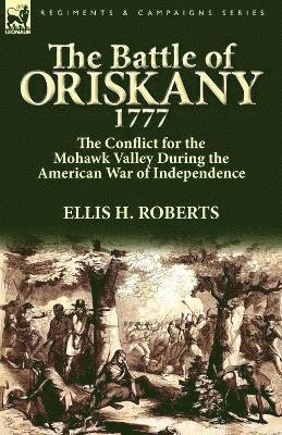 bokomslag The Battle of Oriskany 1777