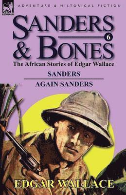 Sanders & Bones-The African Adventures 1